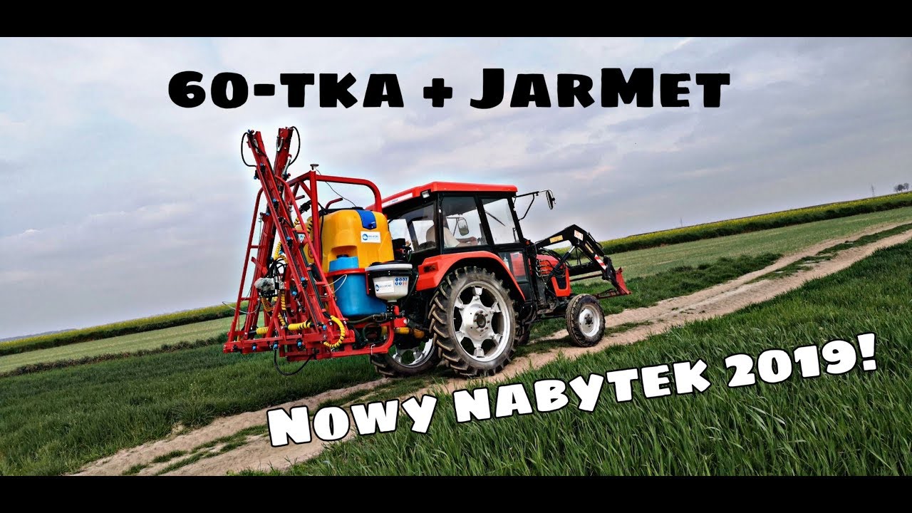 Nowy Nabytek ! Opryskiwacz Jar-Met ✪ Czy 60-tka da rade ? ✪Osinki AgroTv ㋡