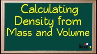 WCLN - Calculating Density from Mass and Volume