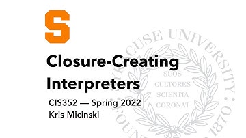 L19: Closure-Creating Interpreters (P3)