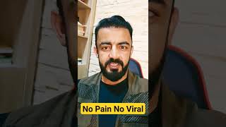 No Pain No Viral Funny Video #Shorts #Funnyvideo #Viralvideo