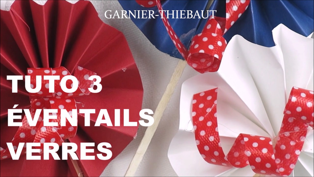 4 TUTOS ASTUCES déco fête 14 juillet Garnier-Thiebaut - YouTube