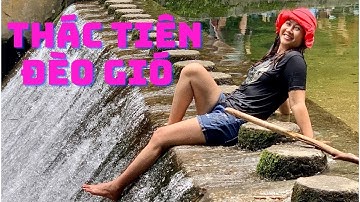 Khám Phá THÁC TIÊN ĐÈO GIÓ - XÍN MẦN - HÀ GIANG | Bà Bán Phở