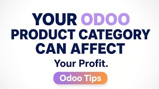 Your Odoo Product Category Can Affect Your Profit