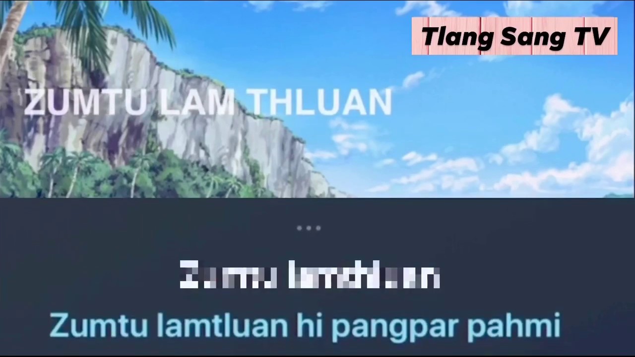 PBK LIANKHUMA  ZUMTU LAMTHLUAN  KARAOKE