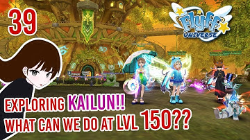 [Flyff Universe] Exploring Kailun as 150s! Is the EXP better??