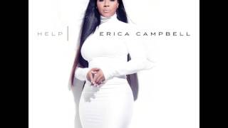 Help - Erica Campbell