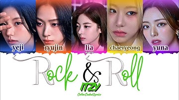 ITZY「ROCK & ROLL」(Color Coded Lyrics)