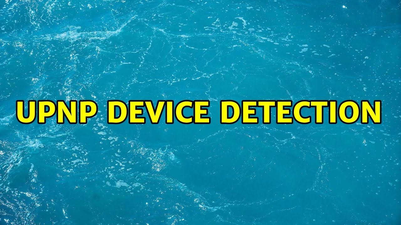 Upnp device detection
