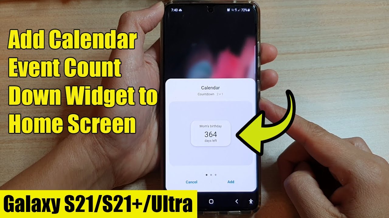 Galaxy S21 Ultra Plus How To Add Calendar Event Count Down Widget To Galaxy S21 Ultra Plus How To Add Calendar Event Count Down Widget To