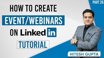 How to create Event on LinkedIn | Webinar on LinkedIn Step by Step Tutorial | #linkedinmarketing