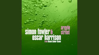 Video thumbnail of "Simon Fowler - Argyle Street"