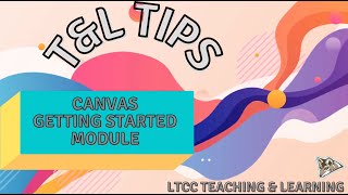 Canvas Getting Started Module (T&L Tips)