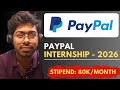 PayPal Internship Program - 2026 | Free Resources | Complete Guide | Software Engineer 