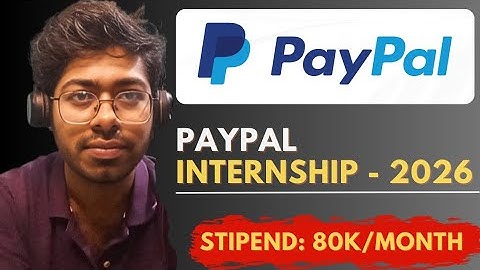 PayPal Internship Program - 2026 | Free Resources | Complete Guide | Software Engineer