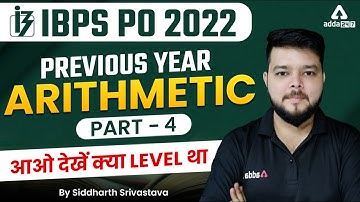 IBPS PO 2022 | IBPS PO Previous Year Arithmetic Questions Part 4 | By Siddharth Srivastava