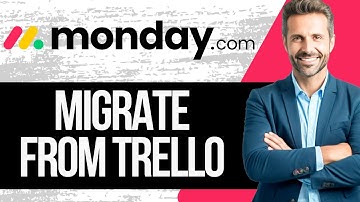 How to Migrate from Trello to Monday.com