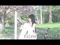 FLOWER DANCE 花之舞 DJ Okawari ダンスの花(Harp Cover)