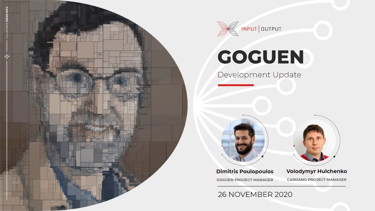 Goguen rollout technical development update - 26 November 2020