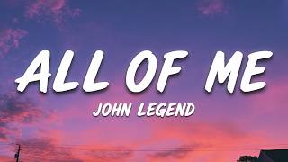 John Legend - All Of Me 