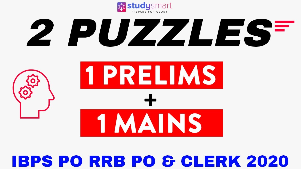 2 Puzzles 1 Prelims + 1 Mains for IBPS PO 2020 RRB PO & Clerk 2020 ...