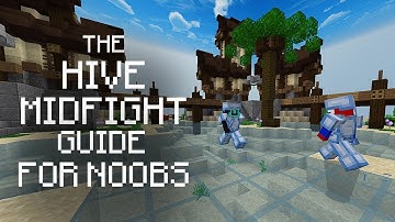 The Hive Midfight Guide For Beginners