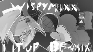 Lit Up Bfmix wispymixx instrumental