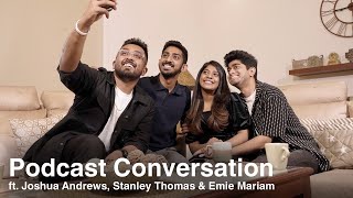 #SauceForLife 🔥 Podcast Conversation with Joshua Andrews, Stanley Thomas & Emie Mariam Stanley