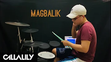 Magbalik - Callalily | Drum Cover