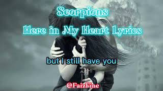 Scorpions Feat Berlin Philharmonic - Here in My Heart Lyrics