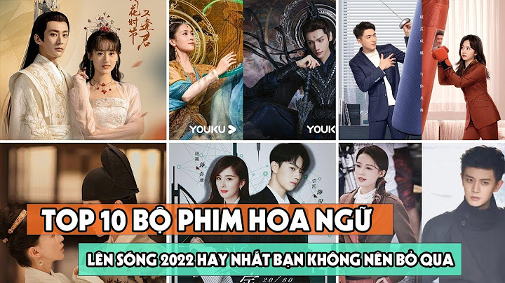 Top 5 bo phim hoa ngu dang mong cho nhat năm 2022