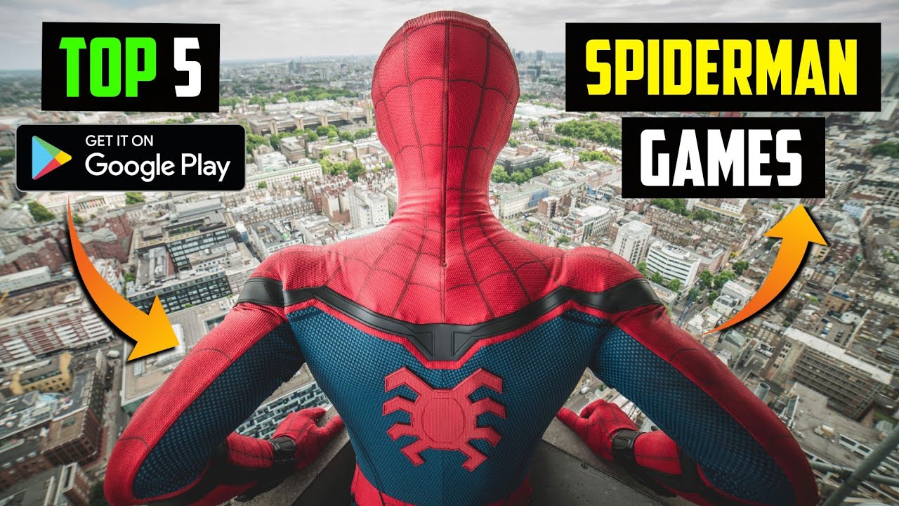 TOP 5 SPIDER MAN GAMES ON ANDROID #spiderman ,#spidermangames #spiderm