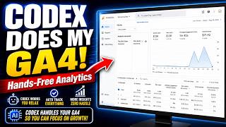 I Let Codex Handle My Google Analytics 4 — Completely Hands-Free