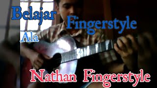 Belajar gitar ala nathan fingerstyle cover dadali disaat aku tersakiti by gusri