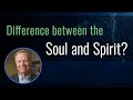 What is the difference between the Soul and the Spirit? | Ask Pastor Mark