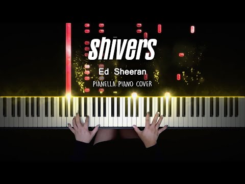 Shivers (Piano Sheet) - Ed Sheeran