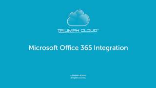 31 Working with Office 365 in TRIUMPH CLOUD