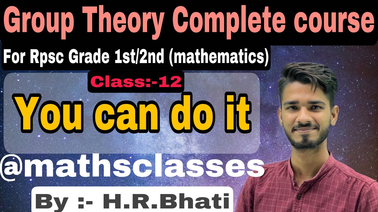 Group Theory Class 12 the Rpscmathsclasses YouTube group-theory-class-12-the-rpscmathsclasses-youtube