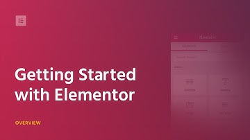 Elementor Tutorial: Getting Started - 3 minutes Overview