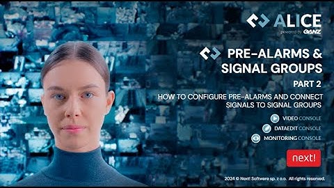 ALICE TUTORIAL: Pre-alarms and Signal Groups #004 Part 2