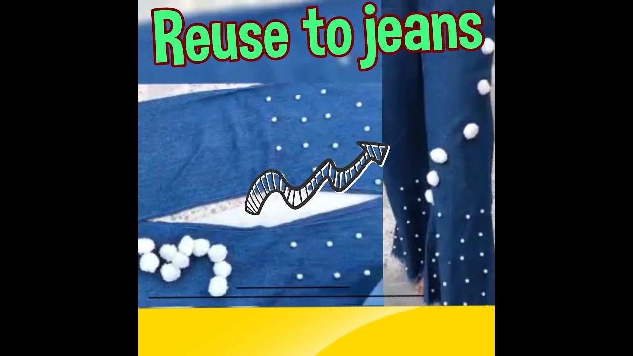 How to reuse old jeans to make new clothes!How to decorate jeans ideas