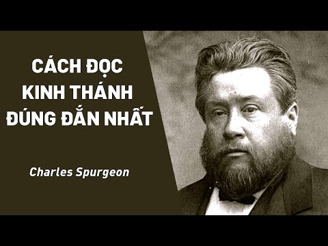 Video Bài Giảng: Cách Đọc Kinh Thánh Đúng Đắn Nhất | Charles... - youtube