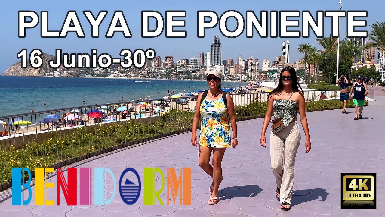 Benidorm - Playa de Poniente - 16 Junio 2025 - Costa Blanca - España - 4K.