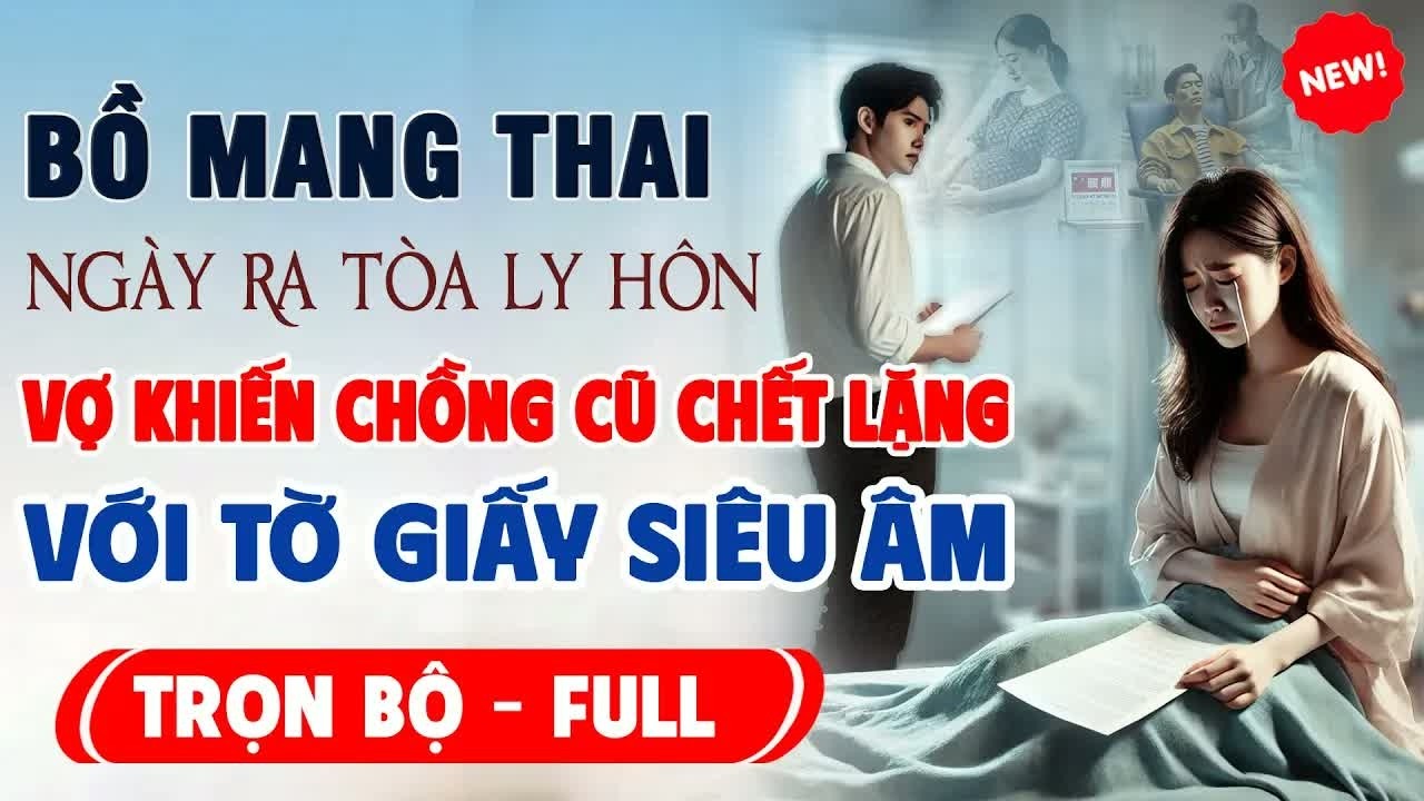 Ôm bụng bầu xuất hiện ngay tại tòa ly hôn, cô vợ khiến chồng cũ chết lặng khi tờ siêu âm được công