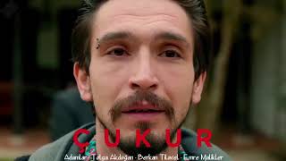 Çukur Timsah Celil (Her Kesin Aradığı O Şarkı)