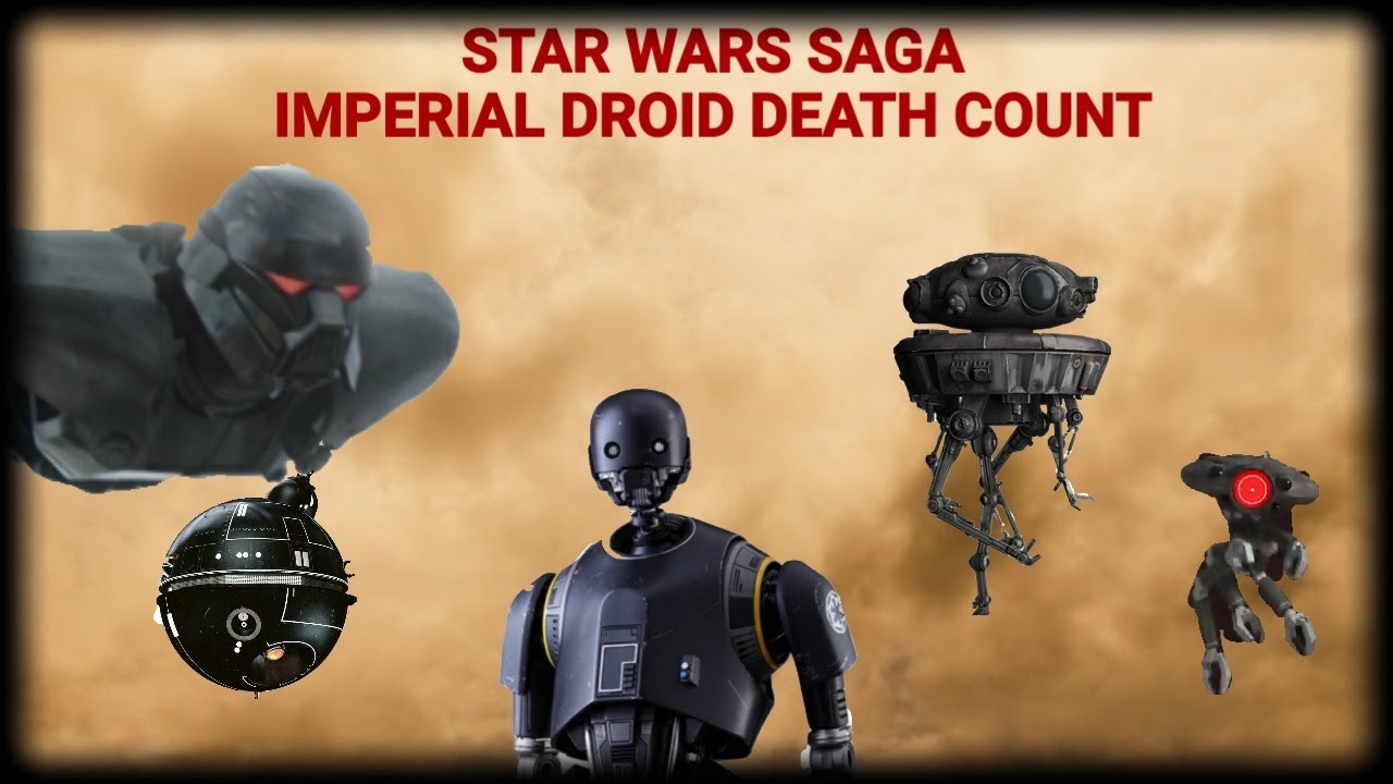 Droids Dying Star Wars Saga Imperial Droid Death Count - YouTube