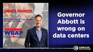 Governor Abbott is wrong on data centers