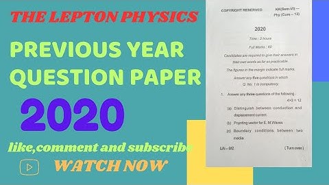 Previous Year Question Of UG Sem-6 PHY(Core-13), 2020 SKMU University DUMKA #Theleptonphysics #vivek