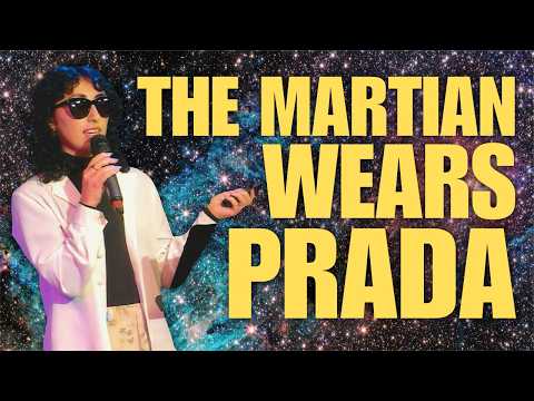 The Martian Wears Prada (Iman Behbehani)