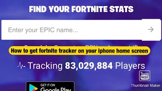 How to get fortnite tracker on iOS home screen