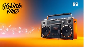 So sabi Vibes Live 55| Dj nana Only Good Vibes!